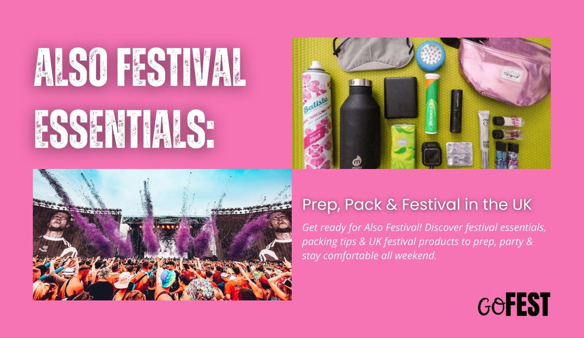 Also Festival Essentials: Prep, Pack & Festival in the UK