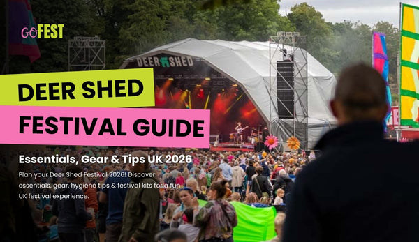 Deer Shed Festival Guide: Essentials, Gear & Tips UK 2026