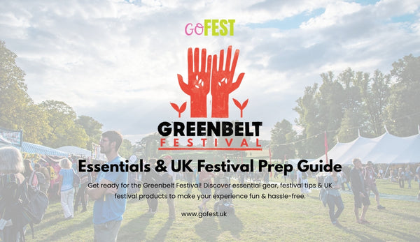 Greenbelt Festival Essentials & UK Festival Prep Guide