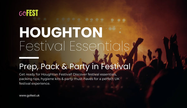 Houghton Festival Essentials: Prep, Pack & Party in Festival