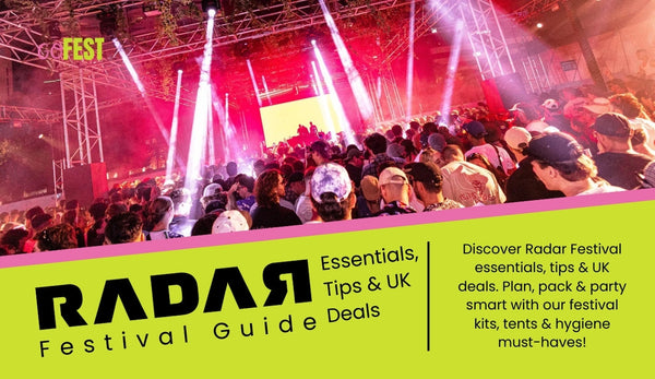 Radar Festival Guide: Essentials, Tips & UK Deals