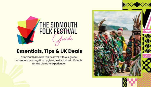 Sidmouth Folk Festival Guide: Essentials, Tips & UK Deals